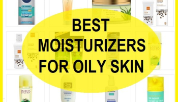 Top 10 Most Effective Moisturizer For Oily Skin in Affordable Price in India
